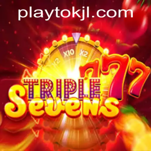 Discover the Thrill of 777TripleSeven: A Unique Gaming Experience with Playtok