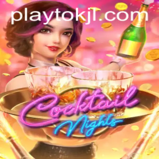 Exploring CocktailNights: A Fun Playtok Experience