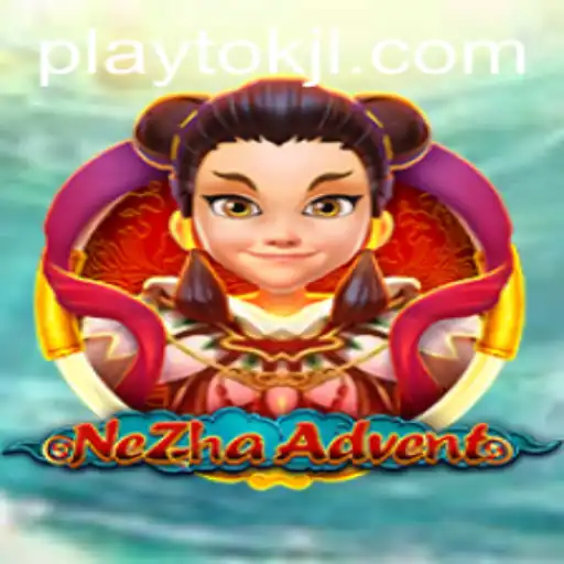 Discover NeZhaAdvent: A Thrilling New Journey in the World of Playtok
