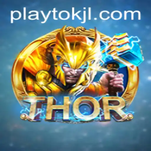 Unveiling the Excitement of THOR: A Deep Dive into the World of Playtok