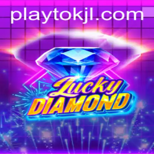 Discover the Thrilling World of LuckyDiamond and the Rise of Playtok