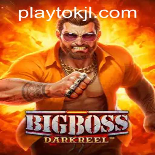 BigBoss Dominates Playtok: A Comprehensive Guide